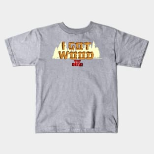 SHAUN OF THE DEAD - I GOT WOOD Kids T-Shirt